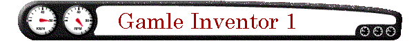 Gamle Inventor 1